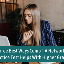 Comptia network+ practice test n10-008