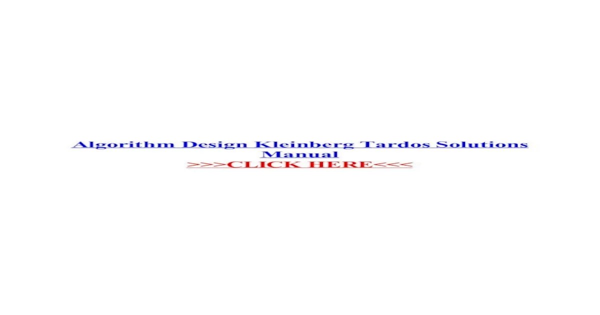 Algorithm design by jon kleinberg and eva tardos solutions pdf